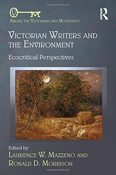 portada Victorian Writers and the Environment: Ecocritical Perspectives (in English)