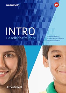 portada Intro Gesellschaftslehre: Arbeitsheft: Zur Vorbereitung auf den Regelunterricht der Sekundarstufe (en Alemán)