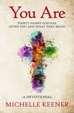 portada You Are: Thirty Names God Has Given You and What They Mean