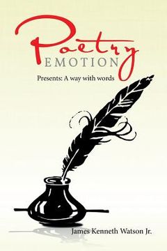 portada Poetry Emotion: Presents: A way with words (en Inglés)