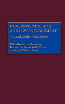 portada Government Ethics and law Enforcement: Toward Global Guidelines (en Inglés)