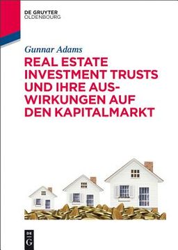 portada Real Estate Investment Trusts und Ihre Auswirkungen auf den Kapitalmarkt (en Alemán)