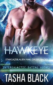 portada Hawkeye: Stargazer Alien Mail Order Brides #9 (in English)