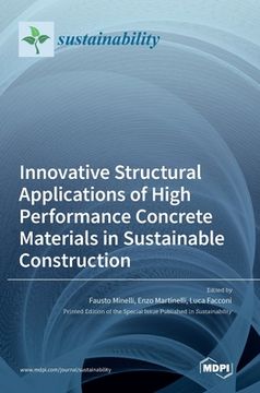 portada Innovative Structural Applications of High Performance Concrete Materials in Sustainable Construction (en Inglés)