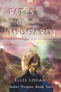 portada Fates of Midgard: Inner Origins Book Two (in English)
