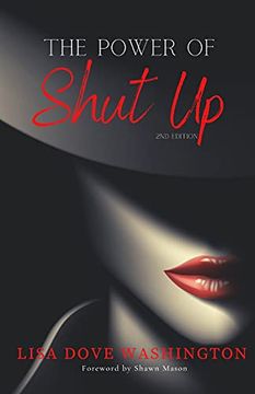 portada The Power of Shut up (en Inglés)