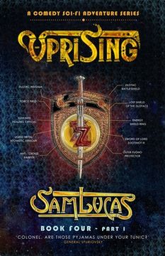 portada Uprising Part One: A Comedy Sci-fi Adventure Series (en Inglés)