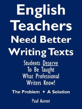 portada english teachers need better writing texts (en Inglés)