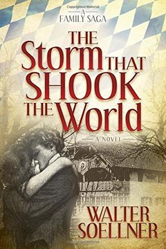 portada The Storm That Shook the World (Morgan James Fiction)