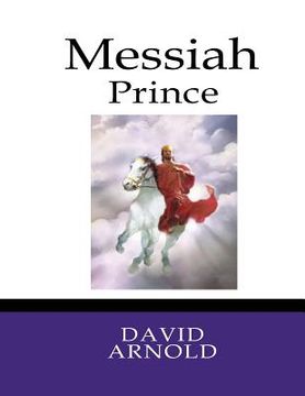 portada Messiah Prince: The Messianic Psalms (en Inglés)