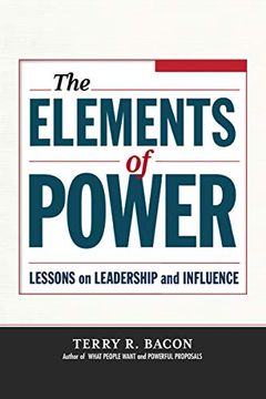 portada The Elements of Power: Lessons on Leadership and Influence 