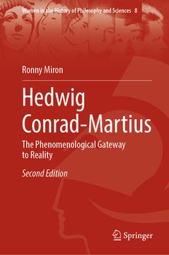 portada Hedwig Conrad-Martius: The Phenomenological Gateway to Reality (en Inglés)