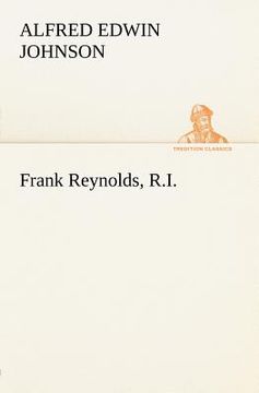 portada frank reynolds, r.i. (in English)