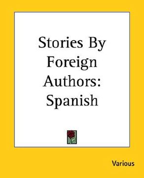 portada stories by foreign authors: spanish (en Inglés)