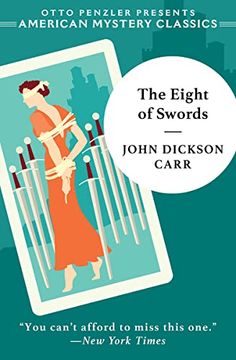 portada The Eight of Swords: A dr. Gideon Fell Mystery (Dr. Gideon Fell Mysteries, 3) 