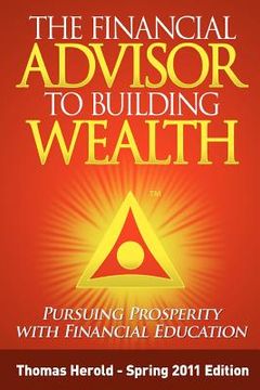 portada the financial advisor to building wealth - spring 2011 edition (in English)
