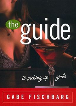 portada The Guide to Picking up Girls (en Inglés)