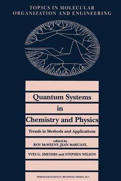 portada Quantum Systems in Chemistry and Physics. Trends in Methods and Applications (in English)