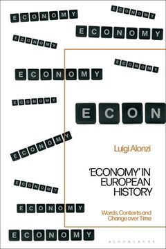 portada 'Economy' in European History: Words, Contexts and Change over Time (in English)