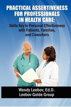 portada practical assertiveness for professionals in health care (en Inglés)