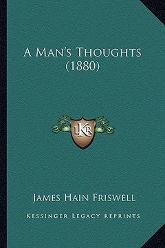 portada a man's thoughts (1880) (in English)