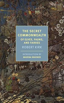 portada The Secret Commonwealth: Of Elves, Fauns, and Fairies (New York Review Books Classics) (en Inglés)