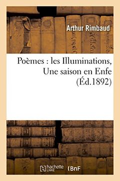 portada Poèmes: Les Illuminations, Une Saison En Enfer (en Francés)