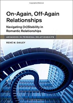 portada On-Again, Off-Again Relationships: Navigating (In)Stability in Romantic Relationships (Advances in Personal Relationships) (en Inglés)