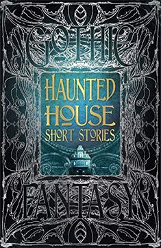 portada Haunted House Short Stories (Gothic Fantasy) (en Inglés)