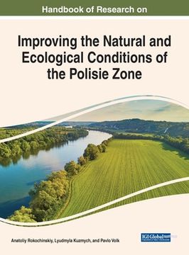 portada Handbook of Research on Improving the Natural and Ecological Conditions of the Polesie Zone (in English)