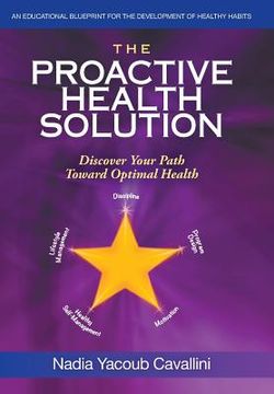 portada The Proactive Health Solution: Discover Your Path Toward Optimal Health (en Inglés)