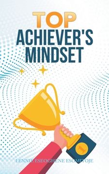 portada Top Achiever's Mindset (in English)