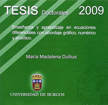 portada Enseñanza y aprendizaje en ecuaciones diferenciales con abordaje gráfico, numérico y analítico (Tesis)