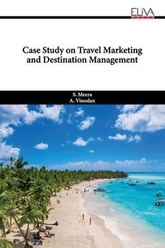 portada Case Study on Travel Marketing and Destination Management (en Inglés)