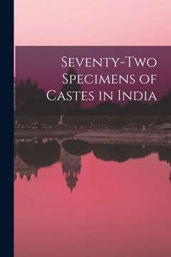 portada Seventy-two Specimens of Castes in India (en Inglés)