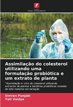 portada Assimilação do Colesterol Utilizando uma Formulação Probiótica e um Extrato de Planta