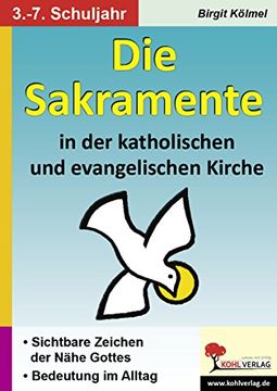 portada Die Sakramente in der katholischen und evangelischen Kirche: Sichtbare Zeichen der Nähe Gottes (in German)