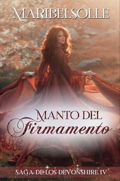 portada Manto del Firmamento: IV Saga de los Devonshire