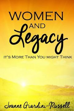 portada Women and Legacy: It's More Than You Might Think (en Inglés)