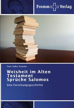 portada Weisheit im Alten Testament  Sprüche Salomos: Eine Forschungsgeschichte