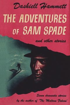 portada The Adventures of sam Spade and Other Stories (en Inglés)