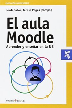 portada El Aula Moodle: Aprender y Enseñar en la ub