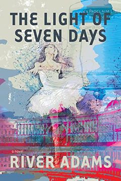 portada The Light of Seven Days: A Novel (en Inglés)