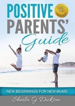 portada Positive Parents' Guide: New Beginnings for New Mums (1)