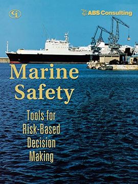 portada Marine Safety: Tools for Risk-Based Decision Making (en Inglés)