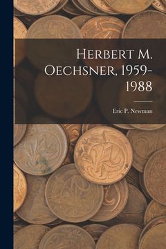 portada Herbert M. Oechsner, 1959-1988 (in English)