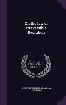 portada On the law of Irreversible Evolution (en Inglés)