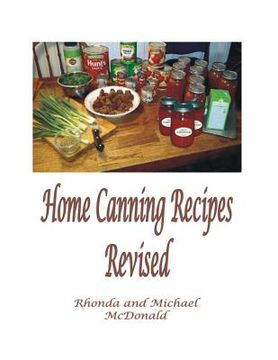 portada Home Canning Recipes: Revised (en Inglés)