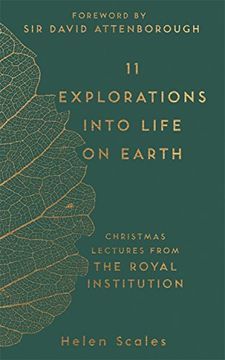 portada 11 Explorations Into Life on Earth: Christmas Lectures from the Royal Institution (en Inglés)