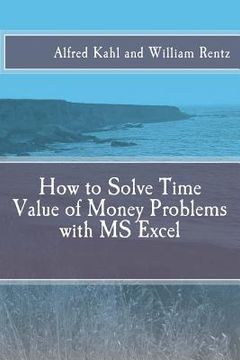 portada How to Solve Time Value of Money Problems with MS Excel (in English)